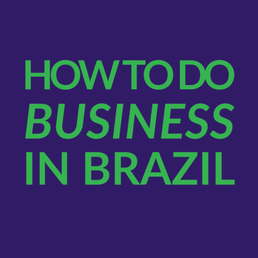 howtodobusinessinbrazil